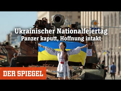 Ukrainischer Nationalfeiertag: Panzer kaputt, Hoffnung intakt | DER SPIEGEL